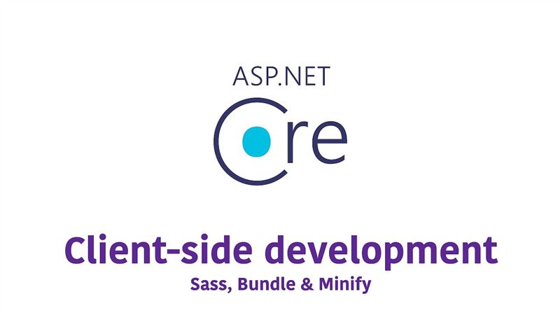 Làm việc với Bundling và Minification trong AspNet Core